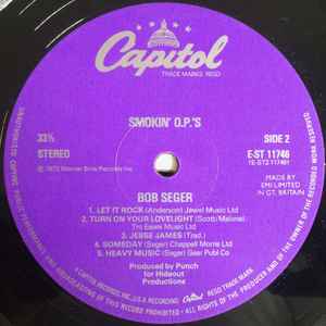 Bob Seger ‎– Smokin' O.P.'S