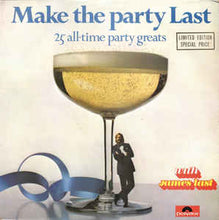 Load image into Gallery viewer, James Last – Make The Party Last