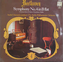Load image into Gallery viewer, Beethoven* / André Cluytens, The Berlin Philharmonic Orchestra* – Symphony No. 4 In B Flat