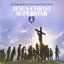 Load image into Gallery viewer, Various – Jesus Christ Superstar (The Original Motion Picture Sound Track Album)