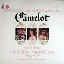 Load image into Gallery viewer, Alan Jay Lerner*, Frederick Loewe / Julie Andrews, Richard Burton (2) – Camelot (Original Broadway Cast)