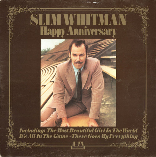 Slim Whitman ‎– Happy Anniversary
