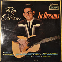 Load image into Gallery viewer, Roy Orbison – In Dreams