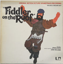 Load image into Gallery viewer, John Williams (4) – Fiddler On The Roof (Original Motion Picture Soundtrack Recording)