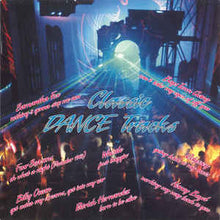 Load image into Gallery viewer, Various – Classic Dance Tracks