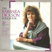 Load image into Gallery viewer, Barbara Dickson – The Barbara Dickson Songbook