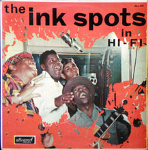 Load image into Gallery viewer, The Ink Spots – The Ink Spots In Hi-Fi