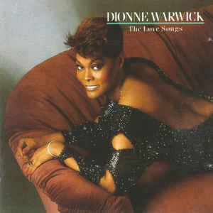 Dionne Warwick ‎– The Love Songs