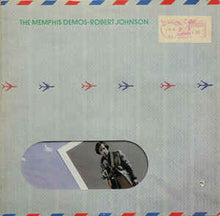 Load image into Gallery viewer, Robert Johnson  – The Memphis Demos