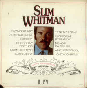 Slim Whitman ‎– Happy Anniversary