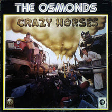 Load image into Gallery viewer, Osmonds* ‎– Crazy Horses