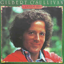 Load image into Gallery viewer, Gilbert O&#39;Sullivan ‎– Gilbert O&#39;Sullivan Greatest Hits