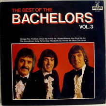 Load image into Gallery viewer, The Bachelors – The Best Of The Bachelors Vol.3