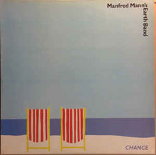 Load image into Gallery viewer, Manfred Mann's Earth Band – Chance
