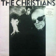 Load image into Gallery viewer, The Christians ‎– The Christians