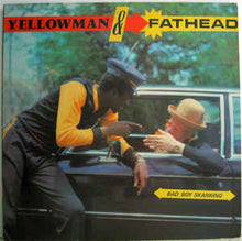 Load image into Gallery viewer, Yellowman &amp; Fathead ‎– Bad Boy Skanking