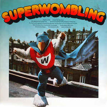 Load image into Gallery viewer, The Wombles – Superwombling