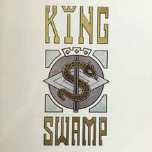 Load image into Gallery viewer, King Swamp – King Swamp