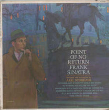 Load image into Gallery viewer, Frank Sinatra – Point Of No Return