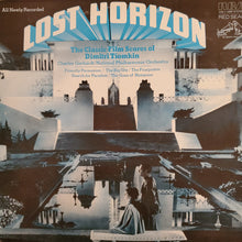 Load image into Gallery viewer, Tiomkin* / National Philharmonic Orchestra – Lost Horizon - The Classic Film Scores Of Dimitri Tiomkin