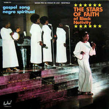 Load image into Gallery viewer, The Stars Of Faith Of Black Nativity* – Gospel Song Negro Spirituals