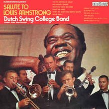 Load image into Gallery viewer, Dutch Swing College Band* – Salute To Louis Armstrong