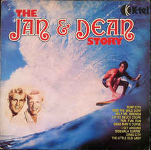 Load image into Gallery viewer, Jan & Dean – The Jan & Dean Story