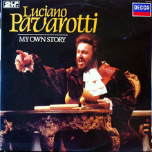 Load image into Gallery viewer, Luciano Pavarotti ‎– My Own Story