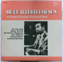 Load image into Gallery viewer, Sir Charles Thompson – Sir Charles Thompson Sextet And Band