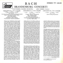 Load image into Gallery viewer, Bach*, S. Lautenbacher*, H. Schneidewind*, M. Galling*, Württemberg Chamber Orchestra*, Jörg Faerber – Brandenburg Concerti № 1, In F / № 2, In F / № 3, In G