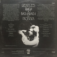 Load image into Gallery viewer, Alan Moorhouse – Beatles, Bach, Bacharach Go Bossa