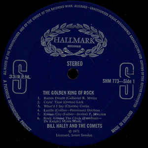 Bill Haley And The Comets* ‎– The Golden King Of Rock