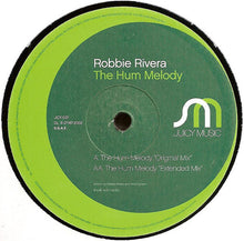 Load image into Gallery viewer, Robbie Rivera – The Hum Melody