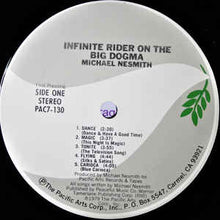 Load image into Gallery viewer, Michael Nesmith – Infinite Rider On The Big Dogma
