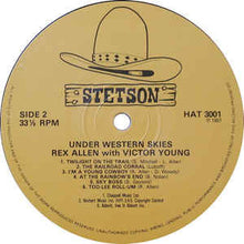 Load image into Gallery viewer, Rex Allen With Victor Young And His Singing Strings – Under Western Skies