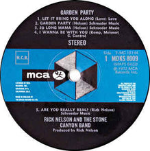 Load image into Gallery viewer, Rick Nelson And The Stone Canyon Band* – Garden Party