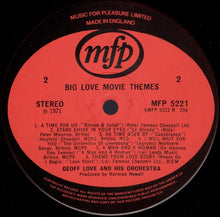 Load image into Gallery viewer, Geoff Love And His Orchestra* – Big Love Movie Themes