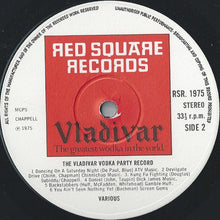 Load image into Gallery viewer, Unknown Artist – The Vladivar Vodka Party Record