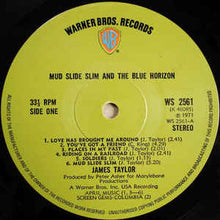 Load image into Gallery viewer, James Taylor  – Mud Slide Slim And The Blue Horizon