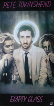 Load image into Gallery viewer, Pete Townshend – Empty Glass