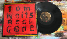 Load image into Gallery viewer, Tom Waits – Real Gone