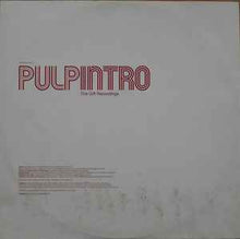 Load image into Gallery viewer, Pulp – Intro The Gift Recordings