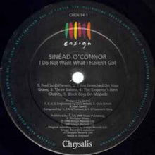 Load image into Gallery viewer, Sinéad O'Connor – I Do Not Want What I Haven't Got