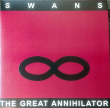 Load image into Gallery viewer, SWANS - THE GREAT ANNIHILATOR (REMASTERED) ( 12" RECORD )