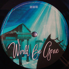 Load image into Gallery viewer, ERASURE - WORLD BE GONE ( 12&quot; RECORD )