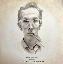 Load image into Gallery viewer, Micah P. Hinson - Micah P. Hinson Presents The Holy Strangers (2xLP, Album)