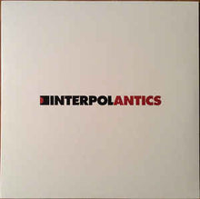 Load image into Gallery viewer, INTERPOL - ANTICS ( 12" RECORD )