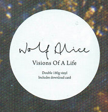 Load image into Gallery viewer, Wolf Alice – Visions Of A Life