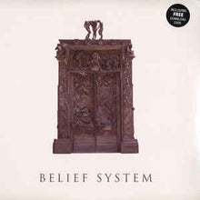 Load image into Gallery viewer, SPECIAL REQUEST - BELIEF SYSTEM ( 12" RECORD )