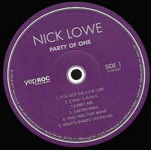 Load image into Gallery viewer, Nick Lowe - Party Of One (LP, Album, RE, RM + 10", EP)